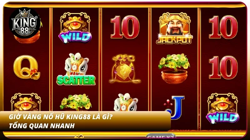 Hiểu rõ nhanh giờ vàng là cái gì tại nhà cái