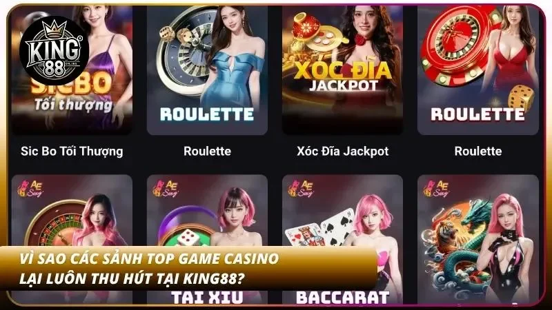 Top 5 Game Casino Live Hot Nhất Tại King88 – Dealer HD 2026 1 Lý do mà casino nơi đây luôn được anh em yêu chuộng